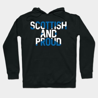 Scottish and Proud, Scottish Saltire Flag Slogan Design Hoodie